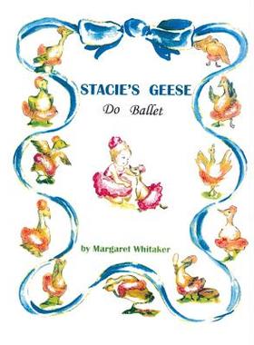 【预售】Stacie's Geese Do Ballet