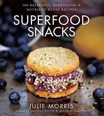 【预售】Superfood Snacks: 100 Delicious, Energizing & ...
