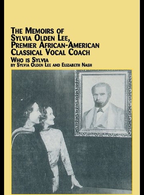 【预售】The Memoirs of Sylvia Olden Lee, Premier African-