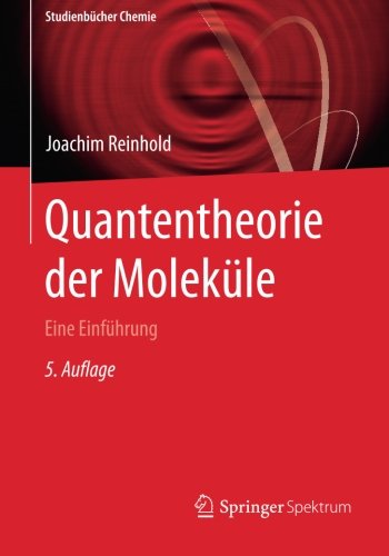 【预订】Quantentheorie Der Molekule: Eine Ei...