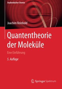 【预订】Quantentheorie Der Molekule: Eine Ei...