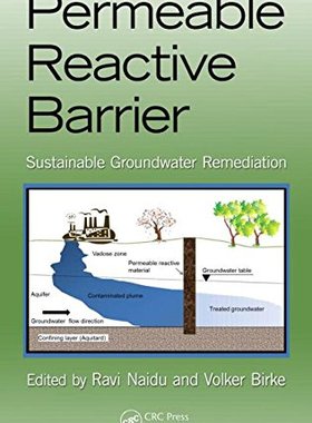 【预售】Permeable Reactive Barrier: Sustainable Ground...