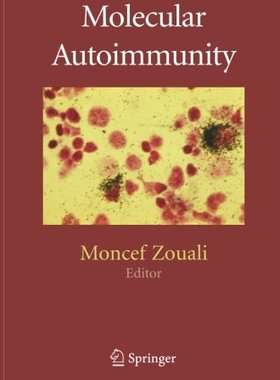 【预订】Molecular Autoimmunity