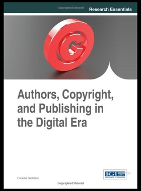 【预售】Authors, Copyright, and Publishing in the Digital