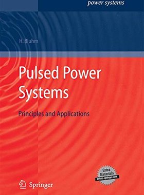 【预订】Pulsed Power Systems: Principles and...