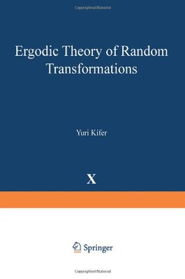 【预售】Ergodic Theory of Random Transformations