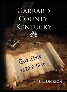 【预售】Garrard County, Kentucky: Tax Lists 1820 & 1828