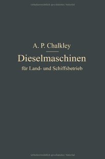 【预订】Dieselmaschinen Fur Land- Und Schiff...