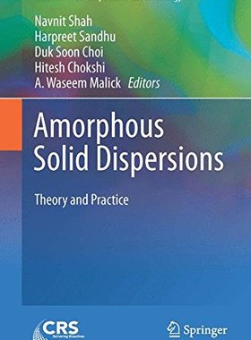 【预售】Amorphous Solid Dispersions: Theory and Practice