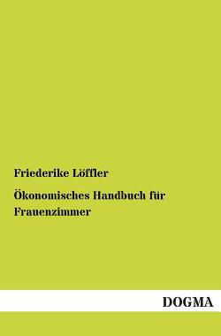 【预售】Okonomisches Handbuch Fur Frauenzimmer