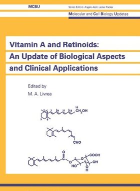【预售】Vitamin A and Retinoids: An Update of Biologic...