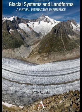 【预售】Glacial Systems and Landforms: A Virtual Interact