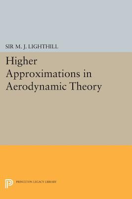 【预售】Higher Approximations in Aerodynamic...
