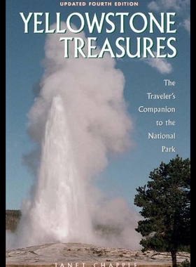 【预售】Yellowstone Treasures: The Traveler's Companion t