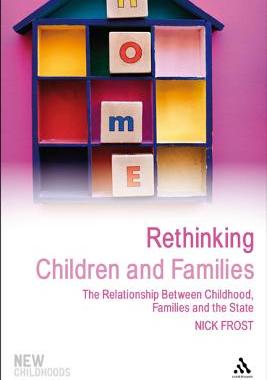 【预售】Rethinking Children and Families: The Relationshi...