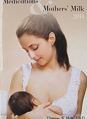 【预售】Medications & Mothers' Milk