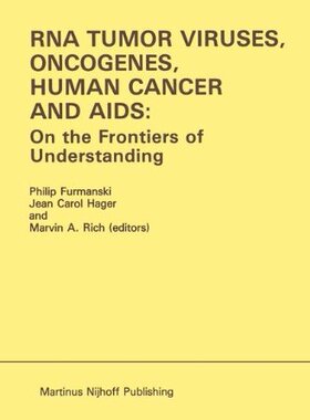 【预售】RNA Tumor Viruses, Oncogenes, Human Cancer and...