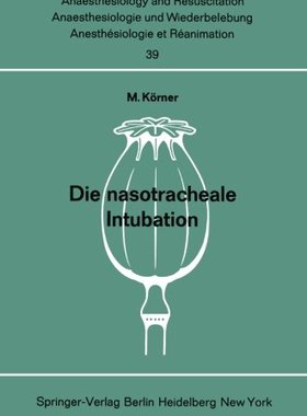 【预订】Die Nasotracheale Intubation: Eine S...