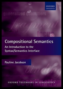 【预售】Compositional Semantics: An Introduction to the S
