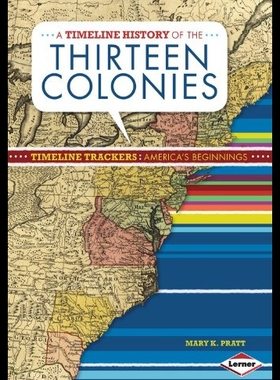 【预售】A Timeline History of the Thirteen Colonies