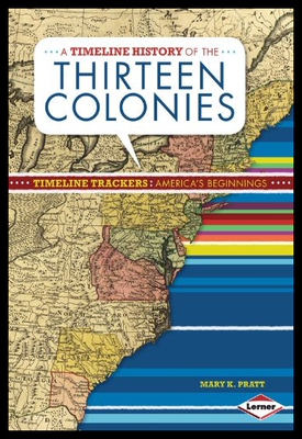 【预售】A Timeline History of the Thirteen Colonies