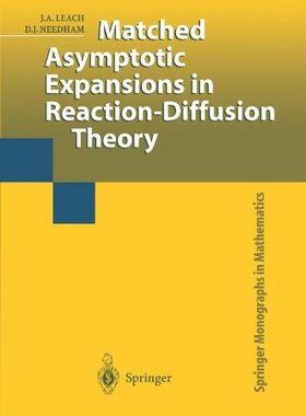 【预售】Matched Asymptotic Expansions in Reaction-Diffusi...