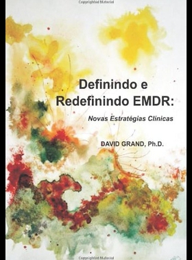 【预售】Definindo E Redefinindo Emdr: Novas Es