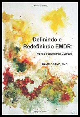 【预售】Definindo E Redefinindo Emdr: Novas Es