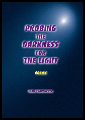 【预售】Probing the Darkness for the Light: Poems