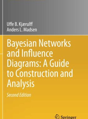 【预订】Bayesian Networks and Influence Diag...