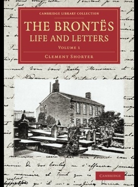 【预售】The Brontes Life and Letters: Being an