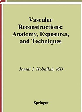 【预售】Vascular Reconstructions: Anatomy, Exposures a...