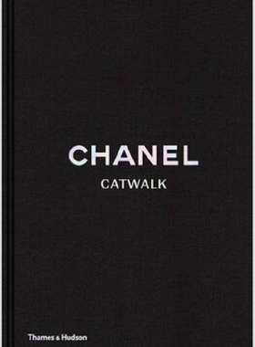 【预订】Chanel Catwalk: The Complete Karl La...