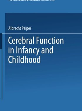 【预订】Cerebral Function in Infancy and Childhood