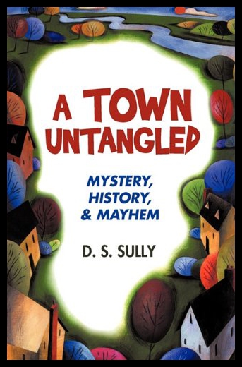 【预售】A Town Untangled