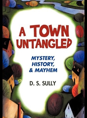 【预售】A Town Untangled