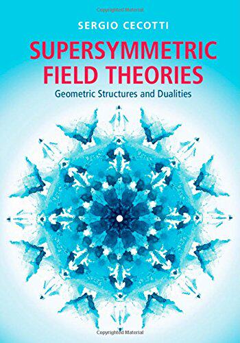 【预订】Supersymmetric Field Theories