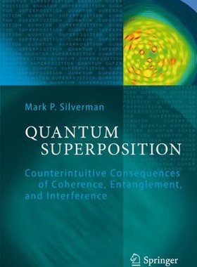 【预订】Quantum Superposition: Counterintuit...