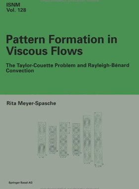 【预售】Pattern Formation in Viscous Flows: The Taylor...