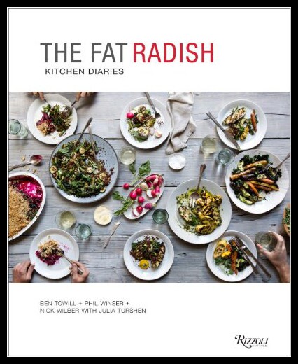 【预售】The Fat Radish Kitchen Diaries: Putting Vegetable