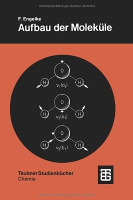 【预售】Aufbau Der Molekule: Eine Einfuhrung