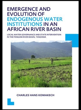 【预售】Emergence and Evolution of Endogenous Water Insti