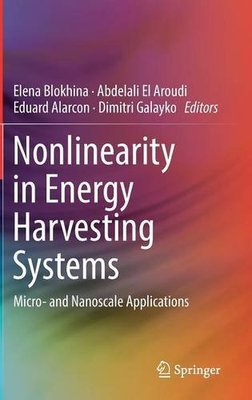 【预订】Nonlinearity in Energy Harvesting Systems