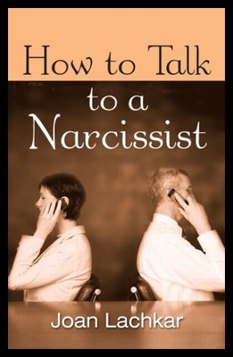 【预售】How to Talk to a Narcissist