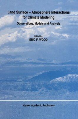 【预订】Land Surface Atmosphere Interactions...