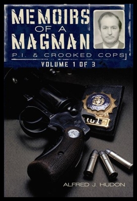 【预售】Memoirs of a Magman: P.I. & Crooked Cops: Volume