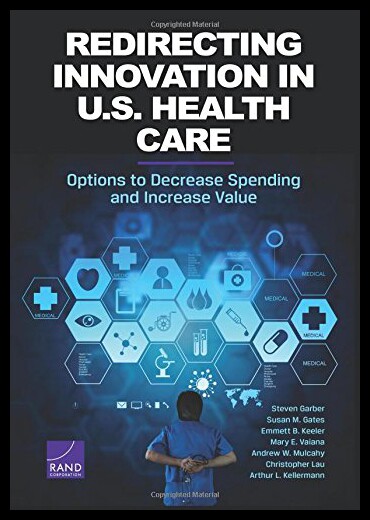 【预售】Redirecting Innovation in U.S. Health Care: Optio