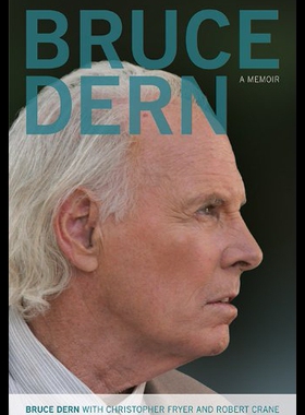 【预售】Bruce Dern: An Unrepentant Memoir