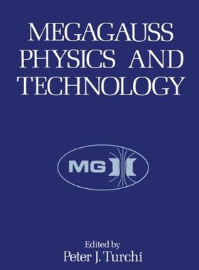【预售】Megagauss Physics and Technology