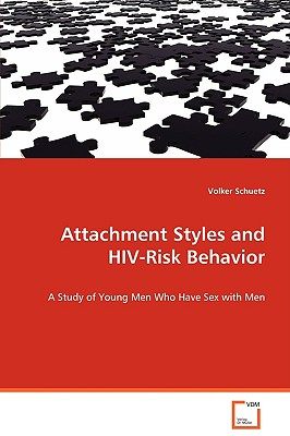 【预售】Attachment Styles and HIV-Risk Behavior